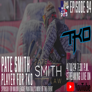 In The Pits episode 94 with Pate Smith, sponsor of MLPB Move of the Event, player for TKO