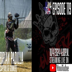 In The Pits episode 119 with Brian Padilla, captain of Gunnerz