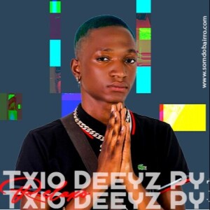 Txio Deeyz Py Relaxo - Mordilha a Vir Pra Labatse.mp3