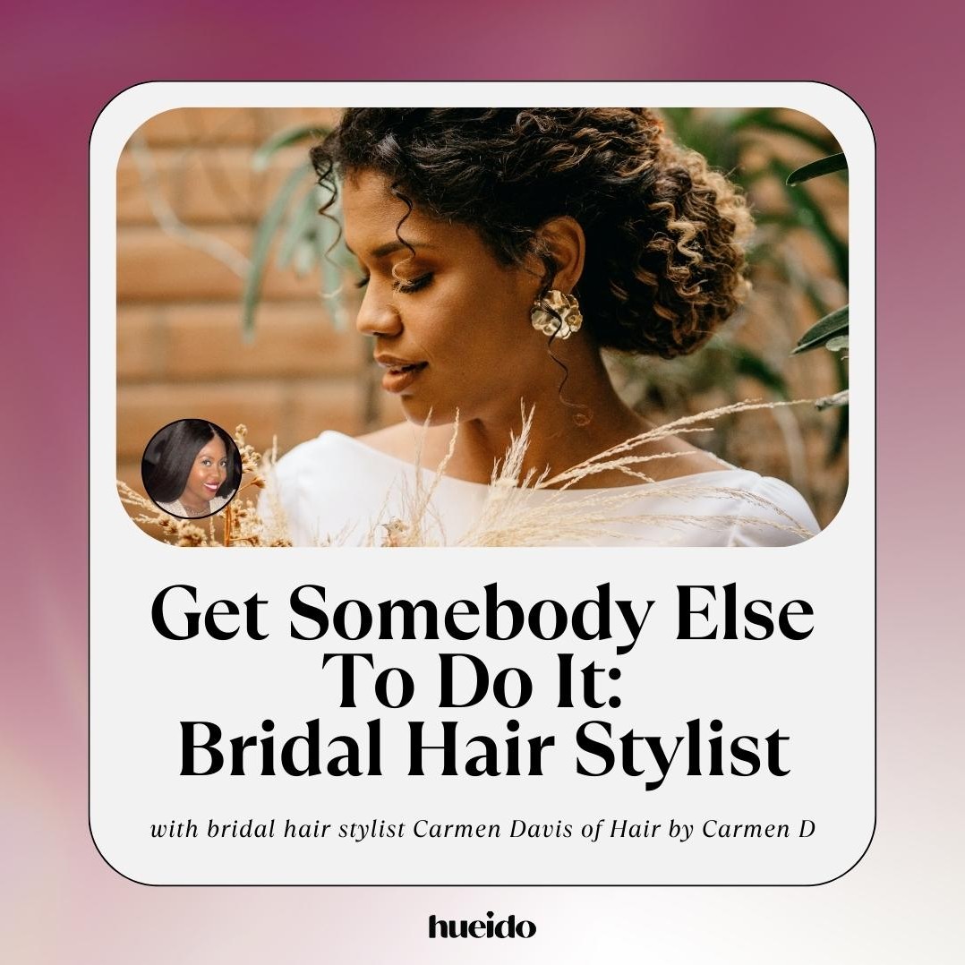 Hue I Do Podcast: From Fiancee to Forever