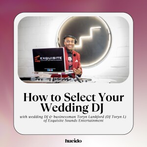 OG 71. How to Select Your Wedding DJ with DJ Toryn L