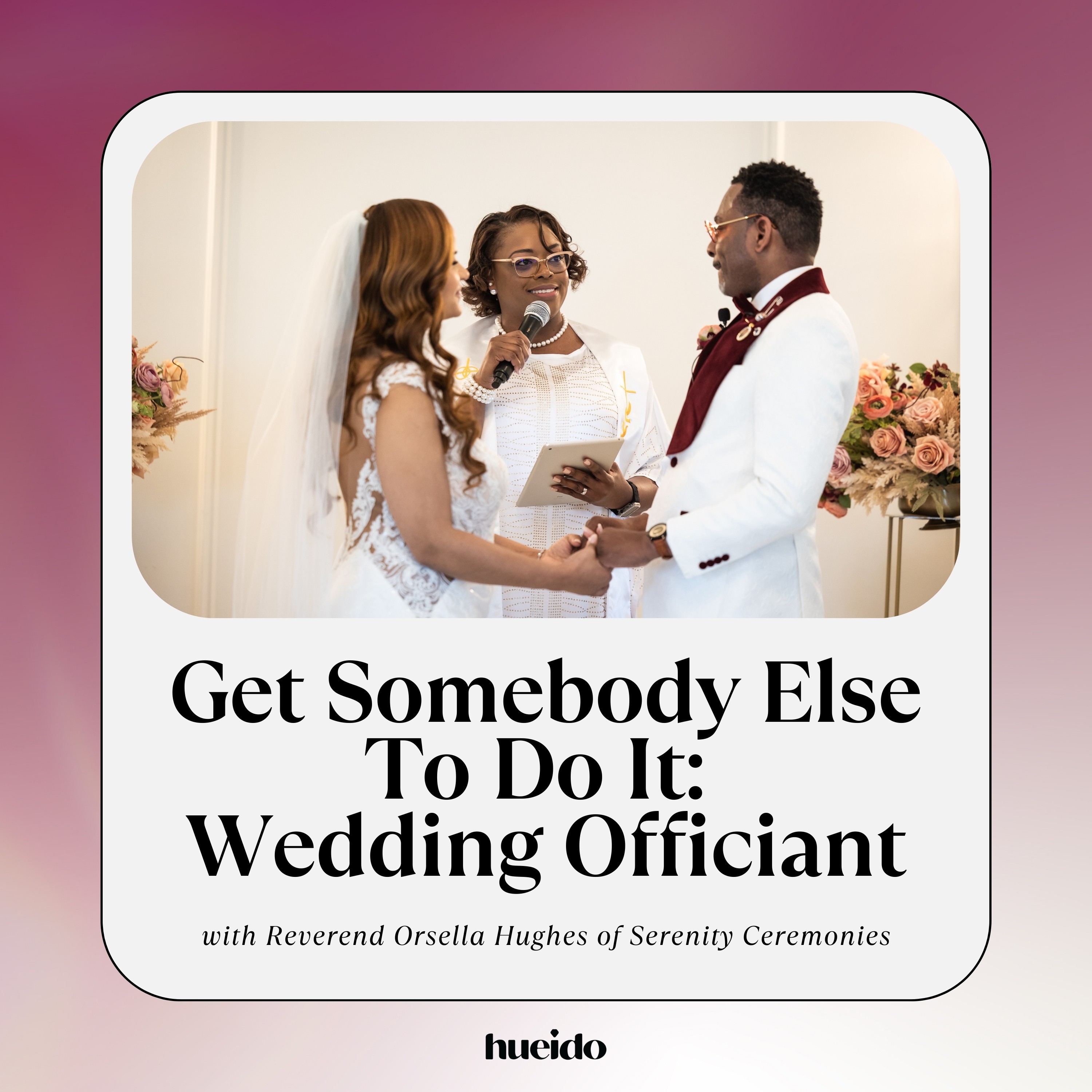 Hue I Do Podcast: From Fiancee to Forever