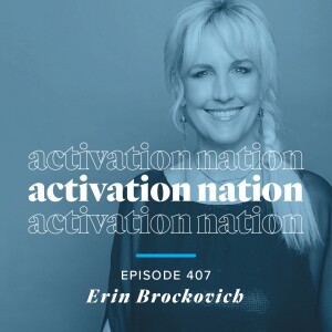 Erin Brockovich | Leading With Passion