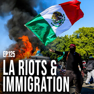 LA Riots, Immigration, and the Bible: What Should Christians Really Think?