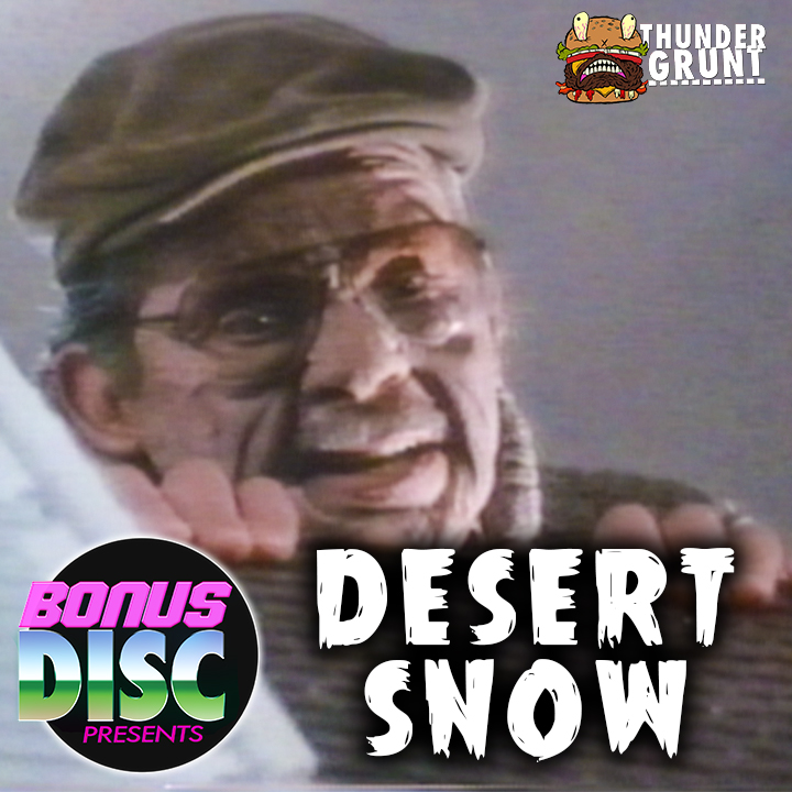 BONUS DISC 093 | DESERT SNOW