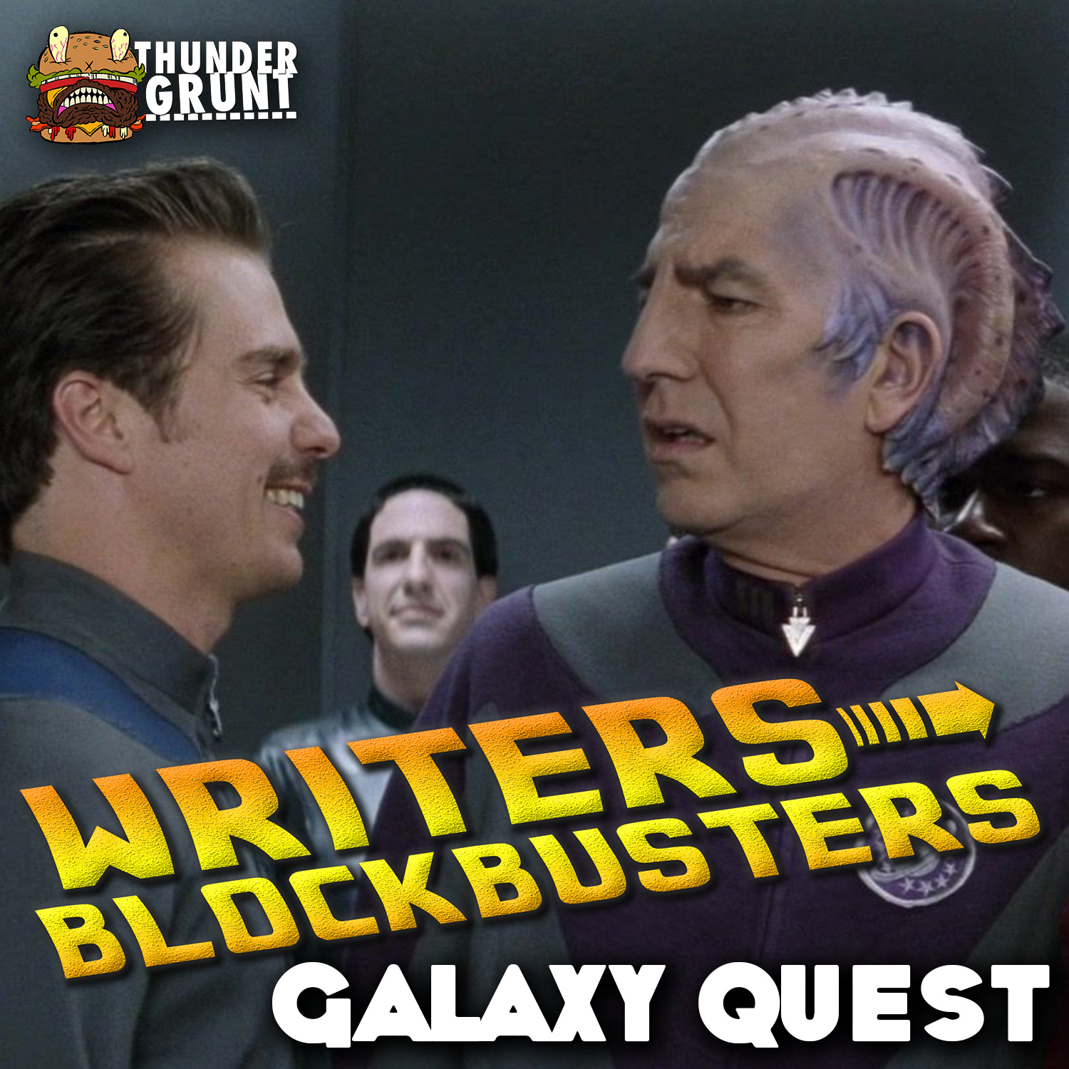 WRITERS/BLOCKBUSTERS 016 | GALAXY QUEST