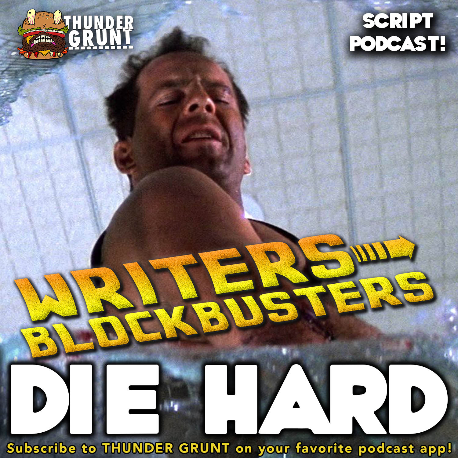WRITERS/BLOCKBUSTERS 048 | DIE HARD