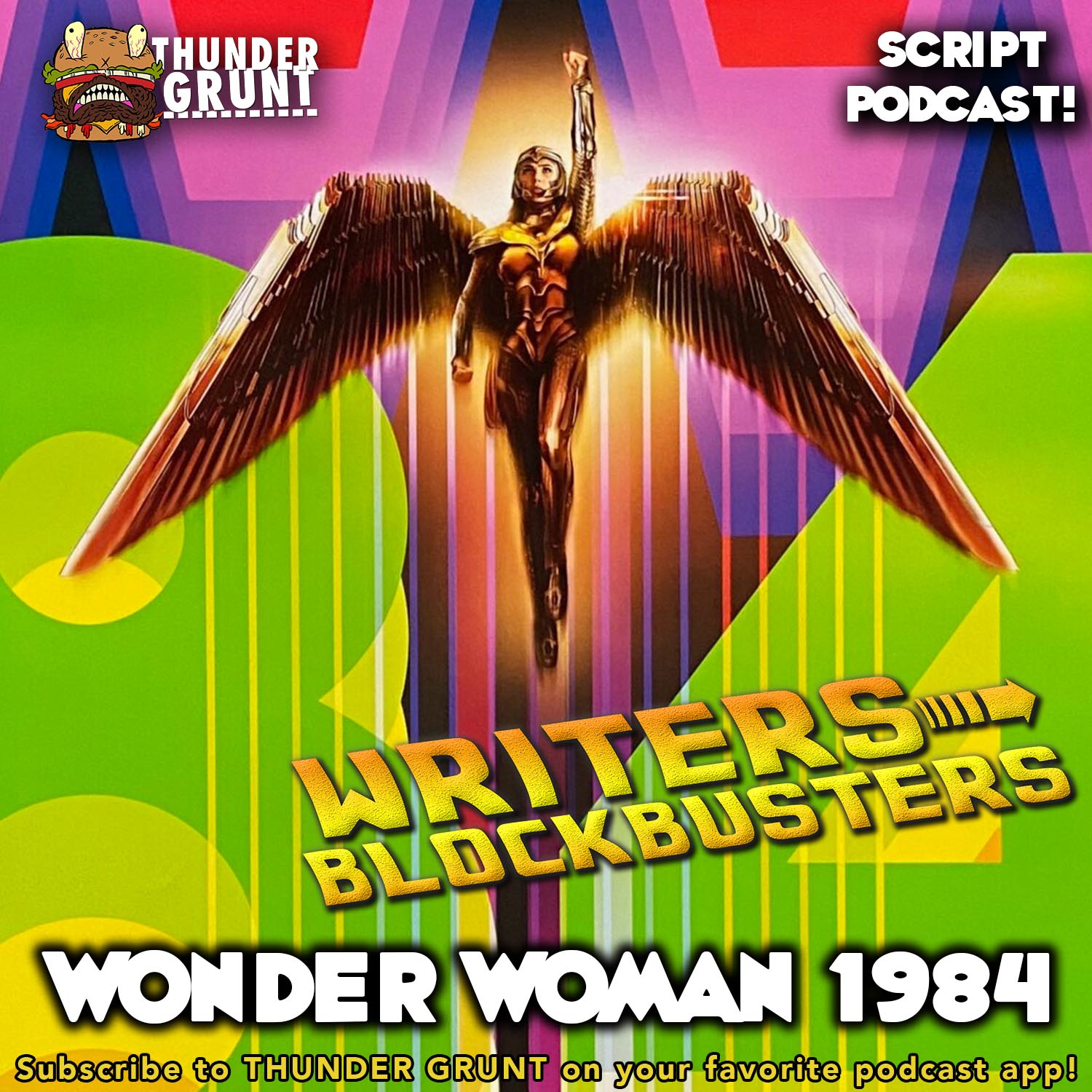 WRITERS/BLOCKBUSTERS 057 | WONDER WOMAN 1984