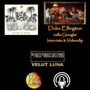 DUKE #ELLINGTON  NELLA GIUNGLA! Presentazione CD e nuovissimo videoclip live inedito.
