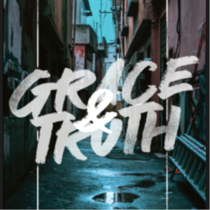 Grace & Truth // Part Two - To Follow Jesus