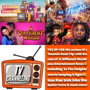 Review of E!’s ‘Reunion Road Trip’ with cast of ‘A Different World‘ Plus Entertainment News!🤓