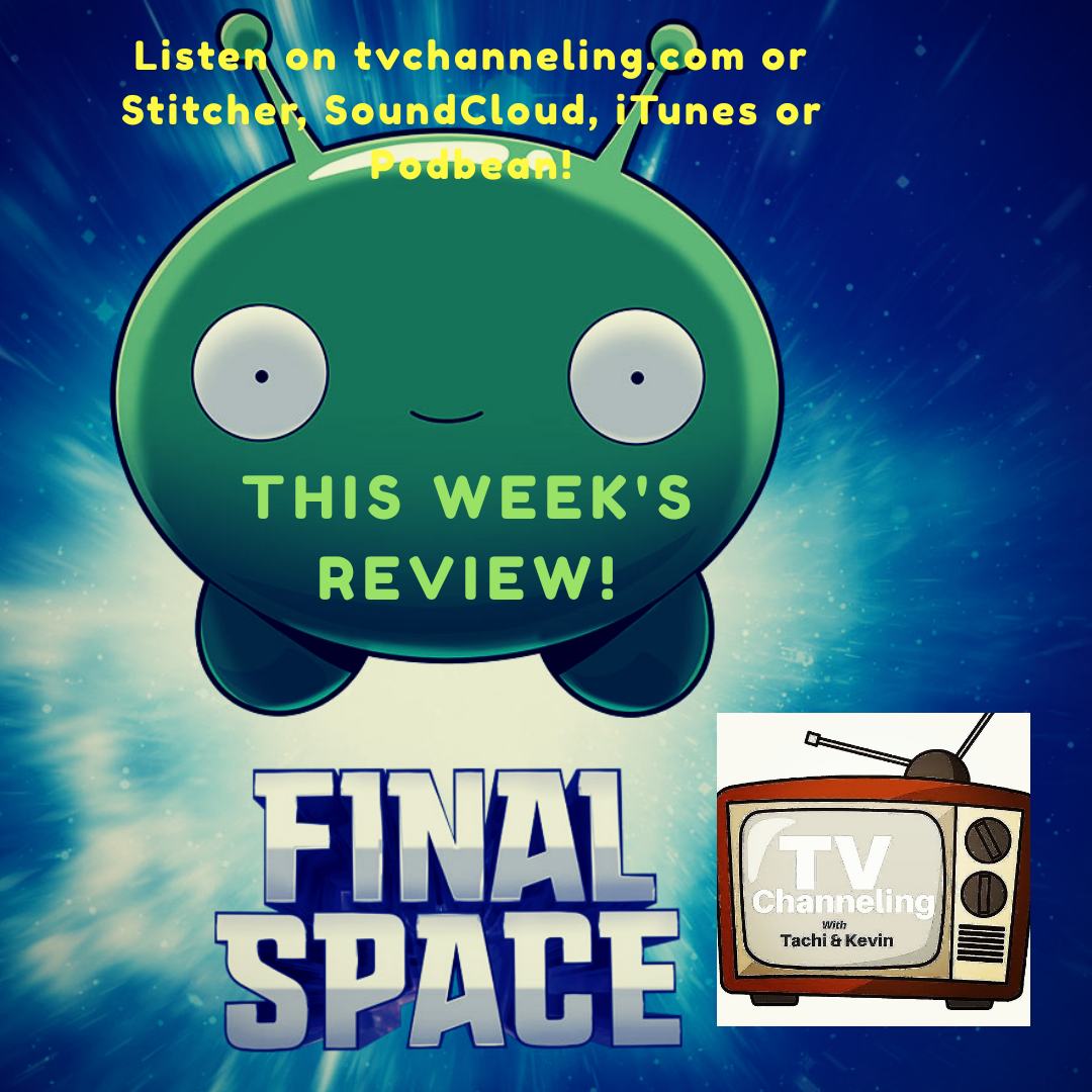 Review of TBS's new animated sci-fi comedy 'Final Space'!