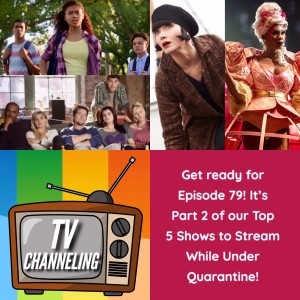 Top 5 Shows To Stream Under Quarantine! Part 2
