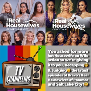 Episodes Recaps of Real Housewives of Potomac & Salt Lake City plus our takes on Bravos most controversial new franchise!🤨