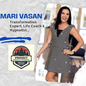240. Hypnosis Therapy (Campfire Session with Mari Vasan)