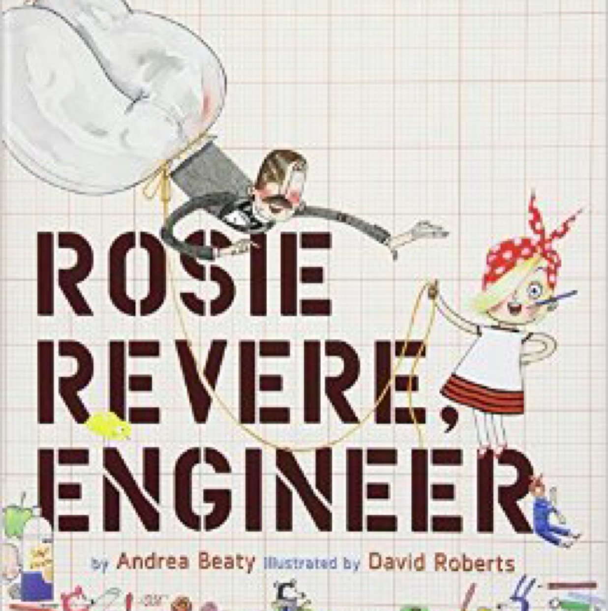 Nov 16, 2016 22:10 Rosie Revere, Engineer