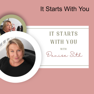 It Starts With You