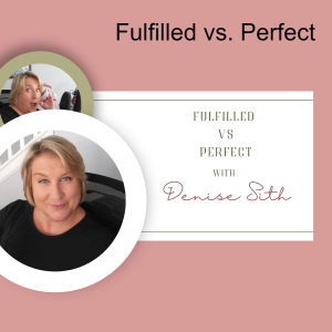 Fulfilled vs Perfect