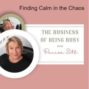 The Business of Being Busy