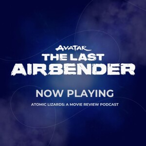 Now Playing: Netflix's Avatar: The Last Airbender