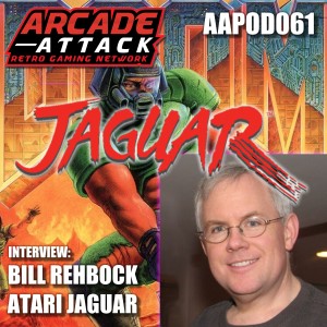 The Rise & Fall of the Atari Jaguar - Bill Rehbock Interview - DOOM & Super Burnout [AAPOD61]