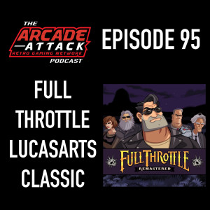 Full Throttle - Tim Schafer's Adventure Masterpiece! LucasArts Finest?!