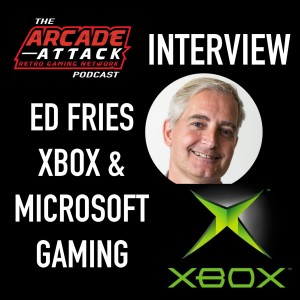 Ed Fries - Interview - Launched XBOX & Microsoft Gaming Division
