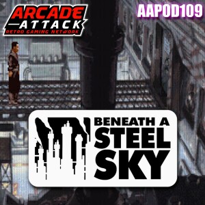 Beneath a Steel Sky, Universe & DreamWeb - Amiga Sci-Fi / Cyberpunk Games That Need a Remake