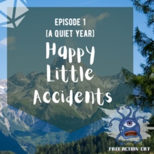 [The Quiet Year] Ep.1 Happy Little Accidents