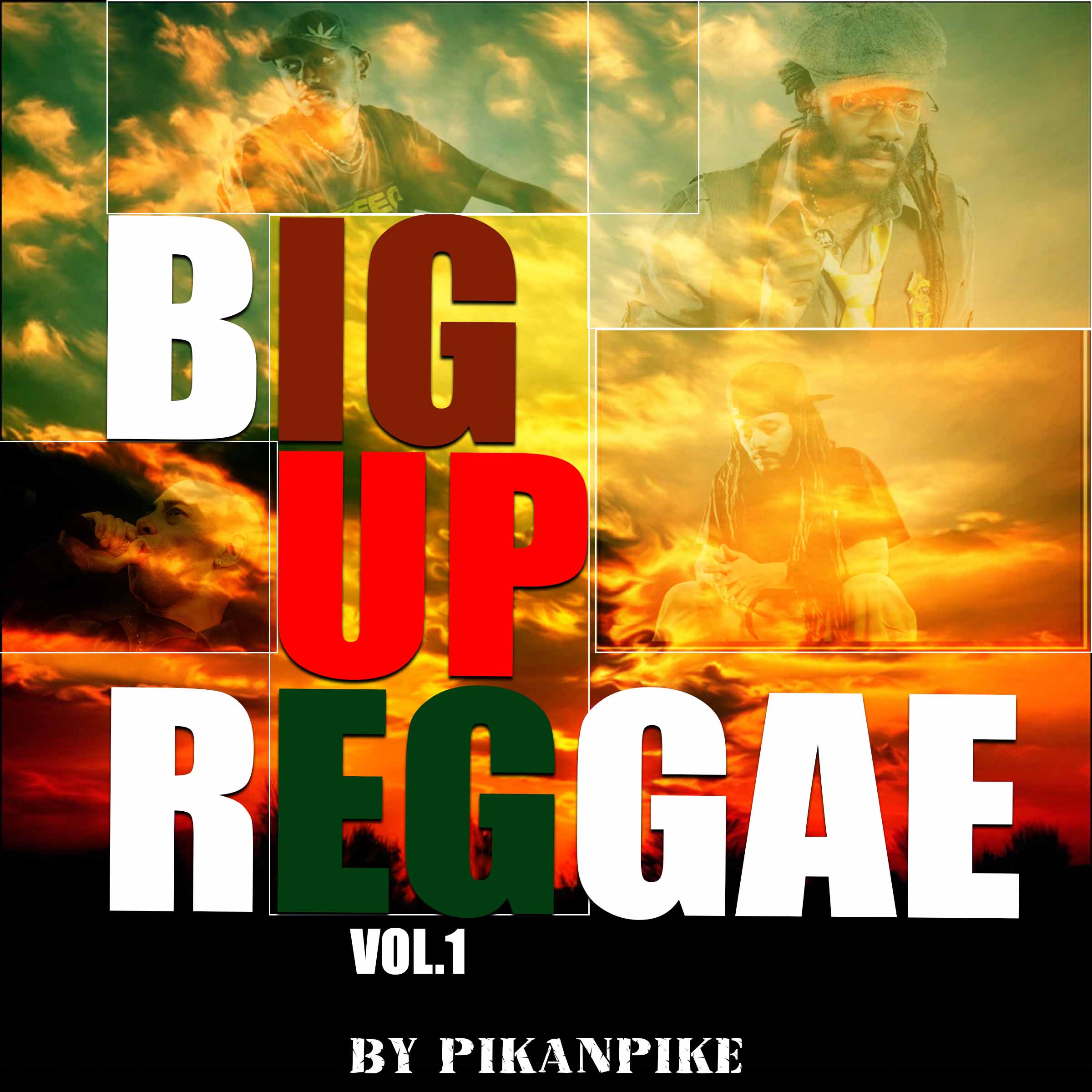 BIG UP REGGAE MIXTAPE VOL1