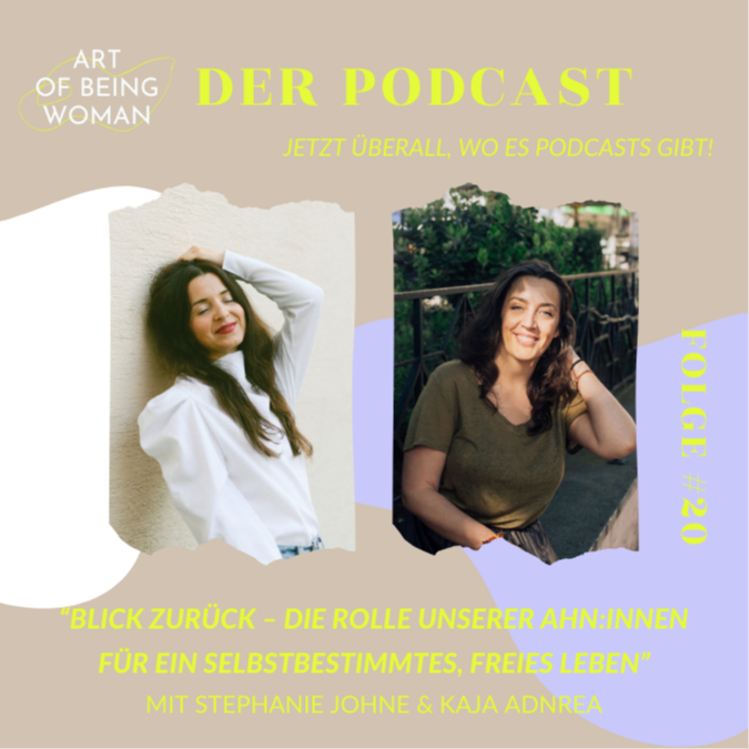 Art of Being Woman - Der Podcast