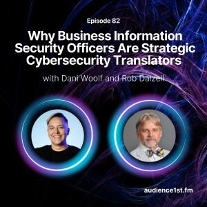 Why Business Information Security Officers Are Strategic Cybersecurity Translators