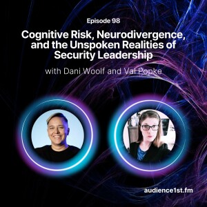 Cognitive Risk, Neurodivergence, and the Unspoken Realities of Security Leadership