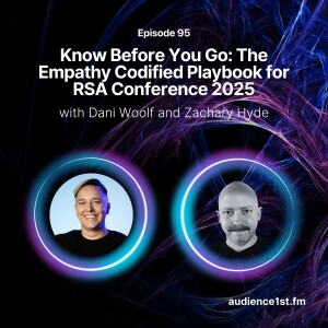 Know Before You Go: The Empathy Codified Playbook for RSA Conference 2025