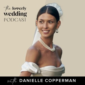 Danielle Copperman: How This Model Designed a Wedding True to Her and Her Partner
