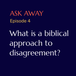 What is a biblical approach to disagreement?