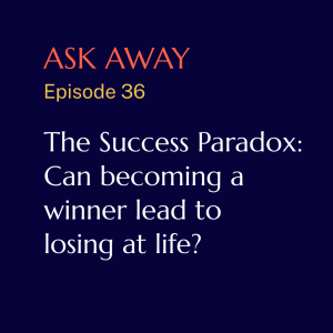 The Success Paradox: Can becoming a winner lead to losing at life?