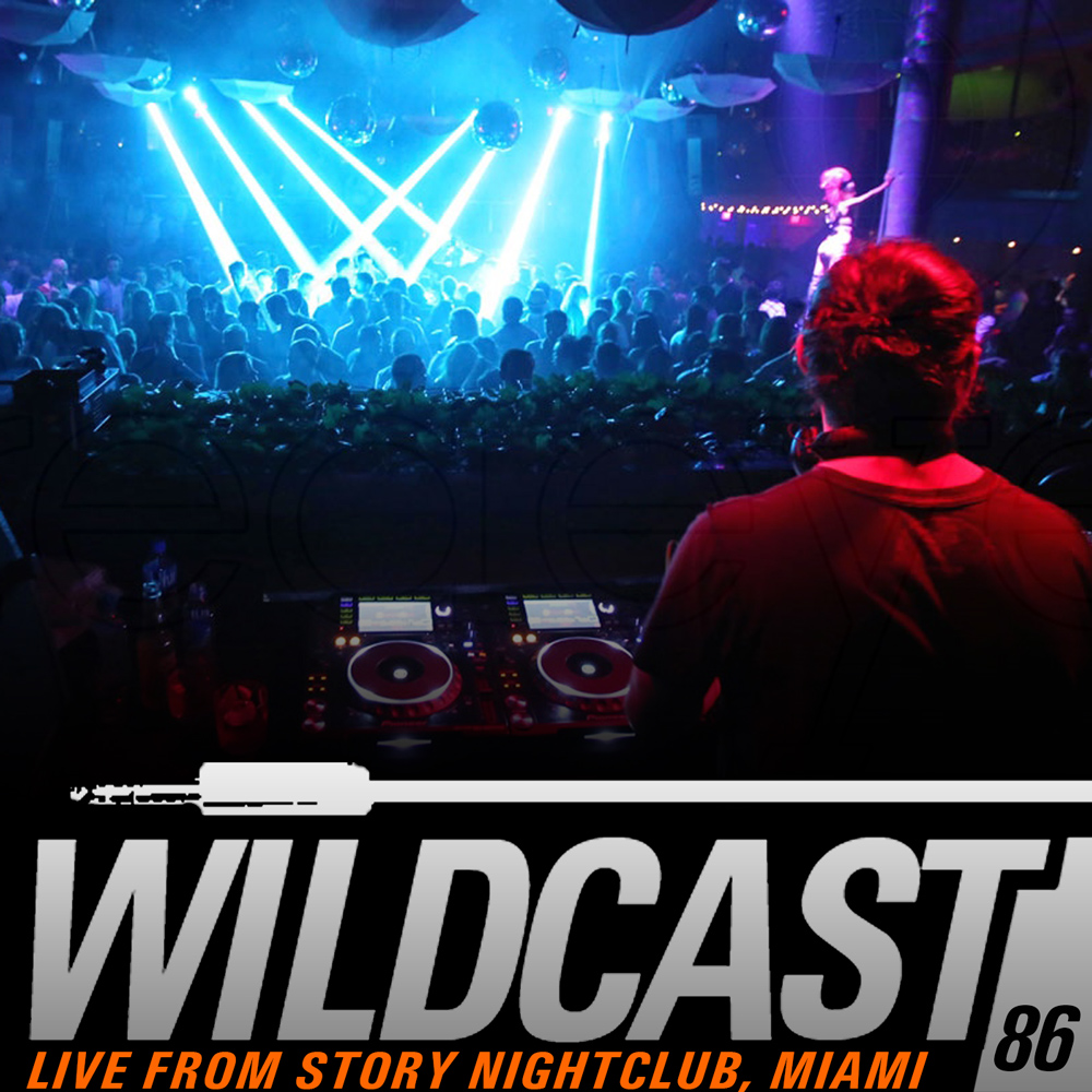 WILDCAST EPISODE 86 - Live from Story, Miami