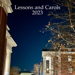 Lessons and Carols 2023 | Nov 28, 2023