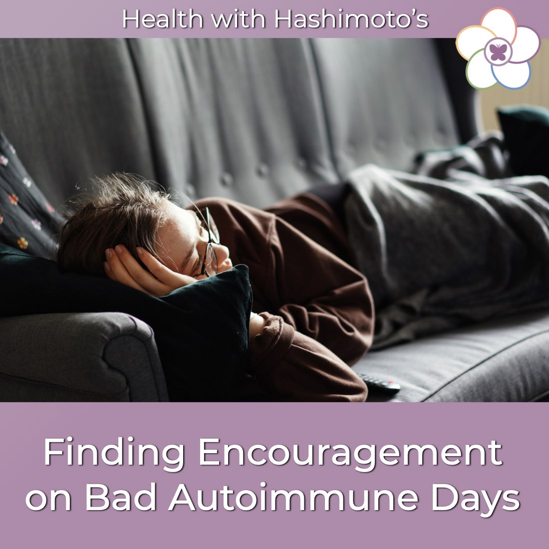 Health with Hashimoto’s - Autoimmune Disease, Hypothyroid, Thyroid Problems, Woman’s Health