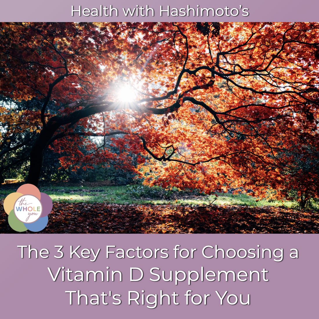 Health with Hashimoto’s - Autoimmune Disease, Hypothyroid, Thyroid Problems, Woman’s Health
