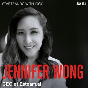 S2 : E4 Jennifer Wong: An Entrepreneur's Journey