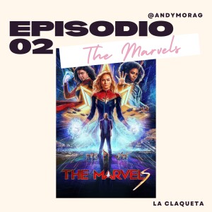 The Marvels - ¿Aún existe la originalidad?
