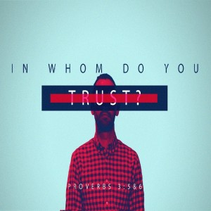 Pastor Rebecca Medina - In Whom Do You Trust