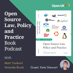 Open Source Law, Policy and Practice Book Podcast - Episode 2