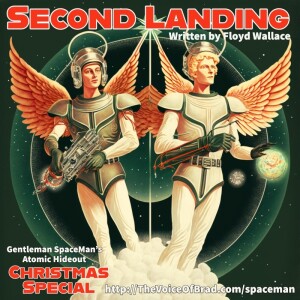 Atomic Hideout, Christmas Special: Second Landing