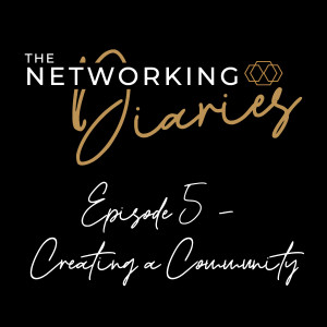 Creating a community using networking - with Tara and Susan of BIG