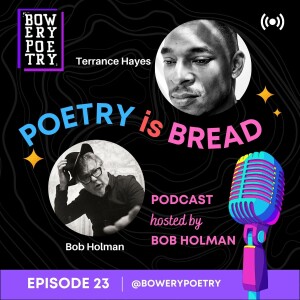 Poetry is Bread Podcast Episode 23 with Poet Terrance Hayes