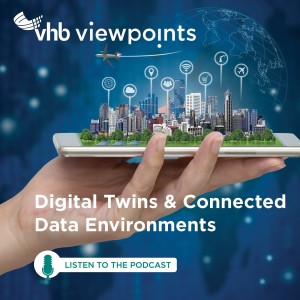 Part 1 | Digital Twins & Connected Data Environments with Esri