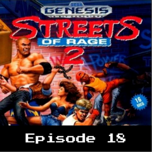 Retro Wildlands #18 - Streets of Rage 2